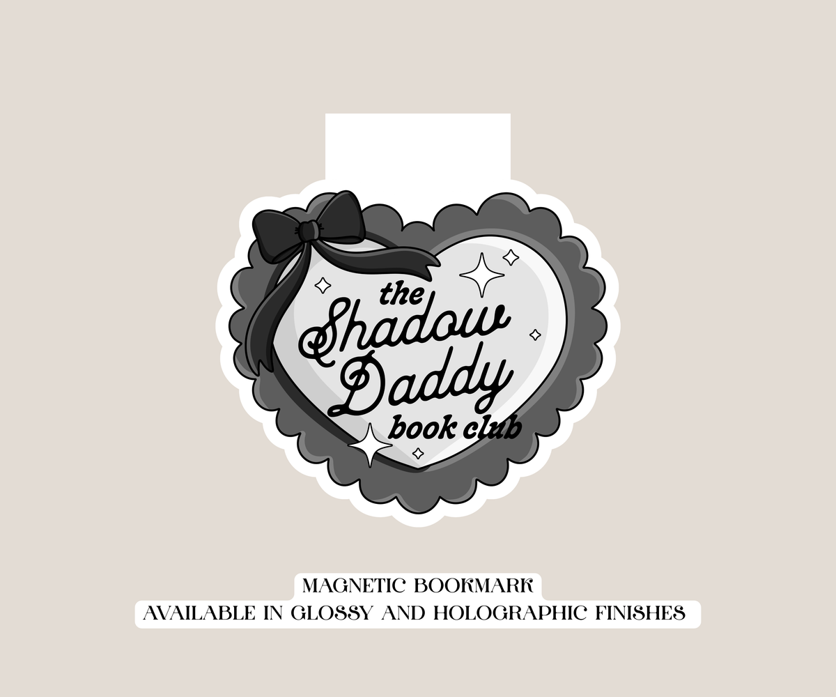 Shadow Daddy Book Club Magnetic Bookmark