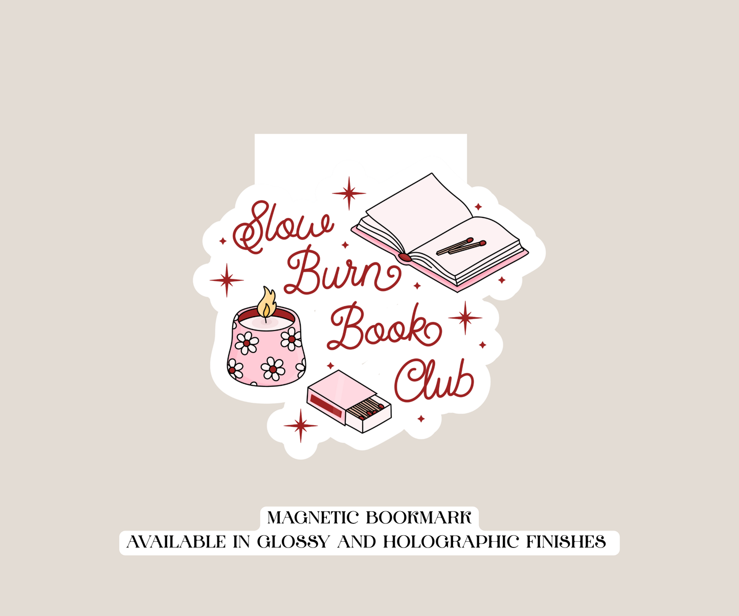 Slow Burn Book Club Magnetic Bookmark
