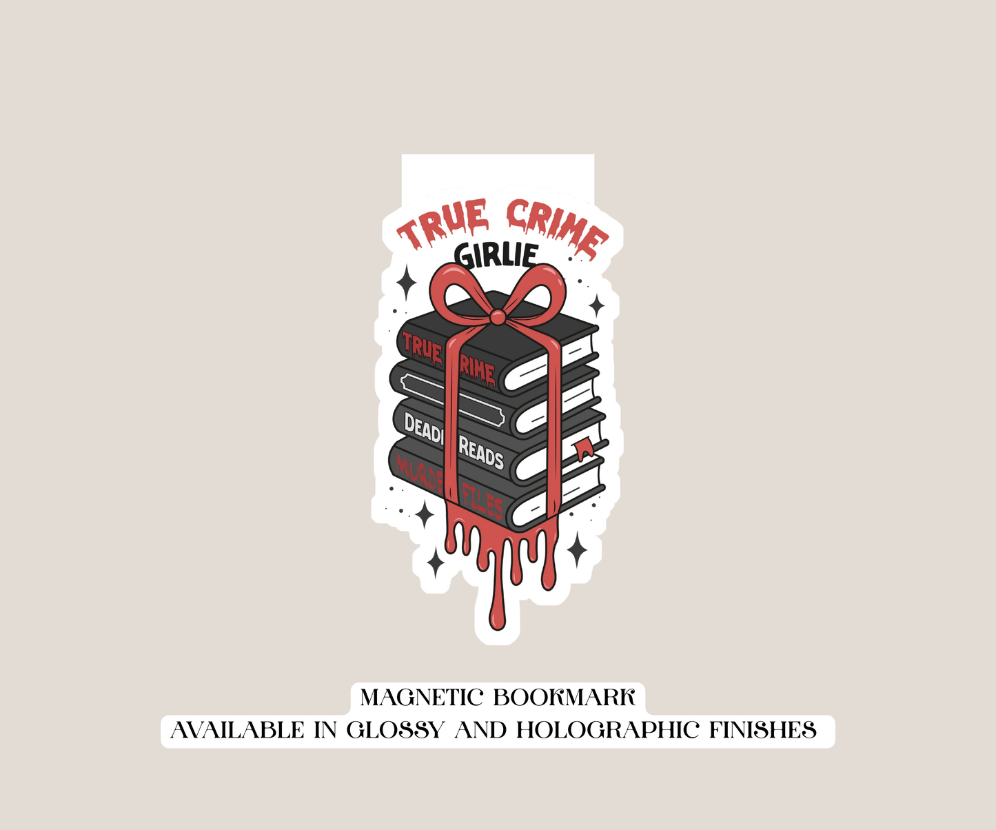 True Crime Girlie Magnetic Bookmark