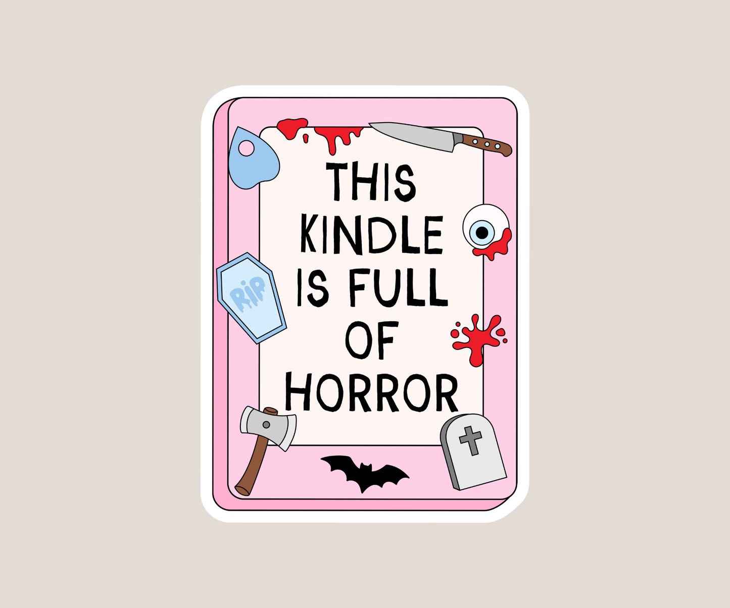 This Kindle if full of Horror Sticker