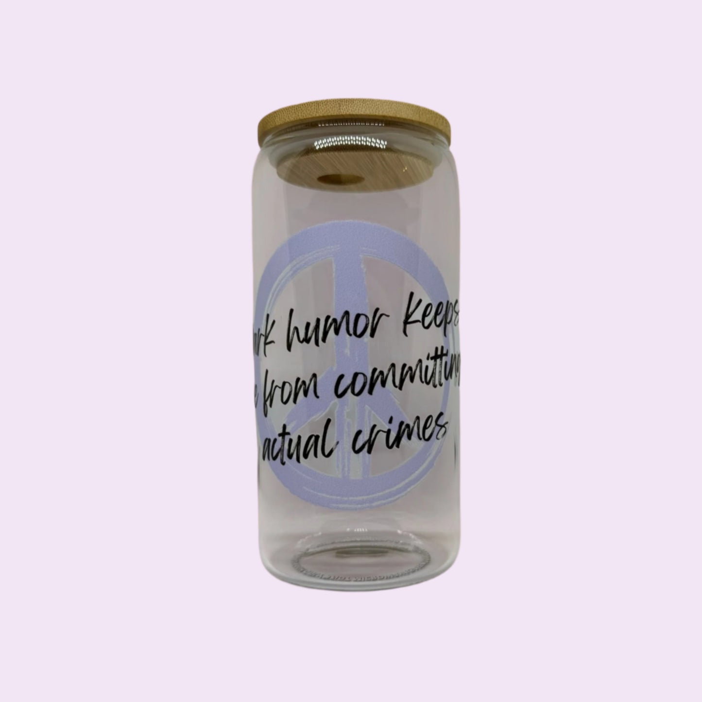 Dark Humor keeps me from commiting actual crimes