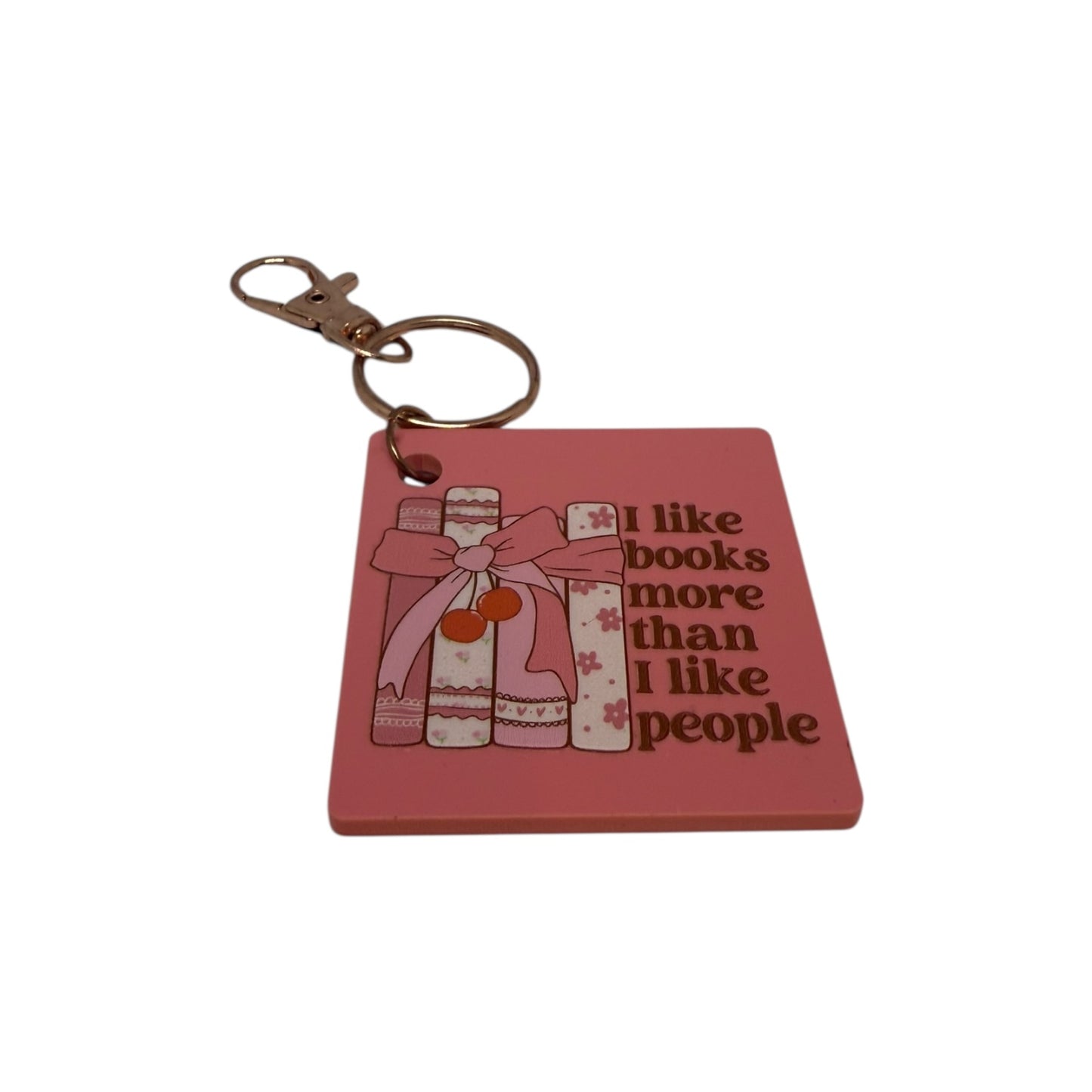 I like books more than I like people keyring