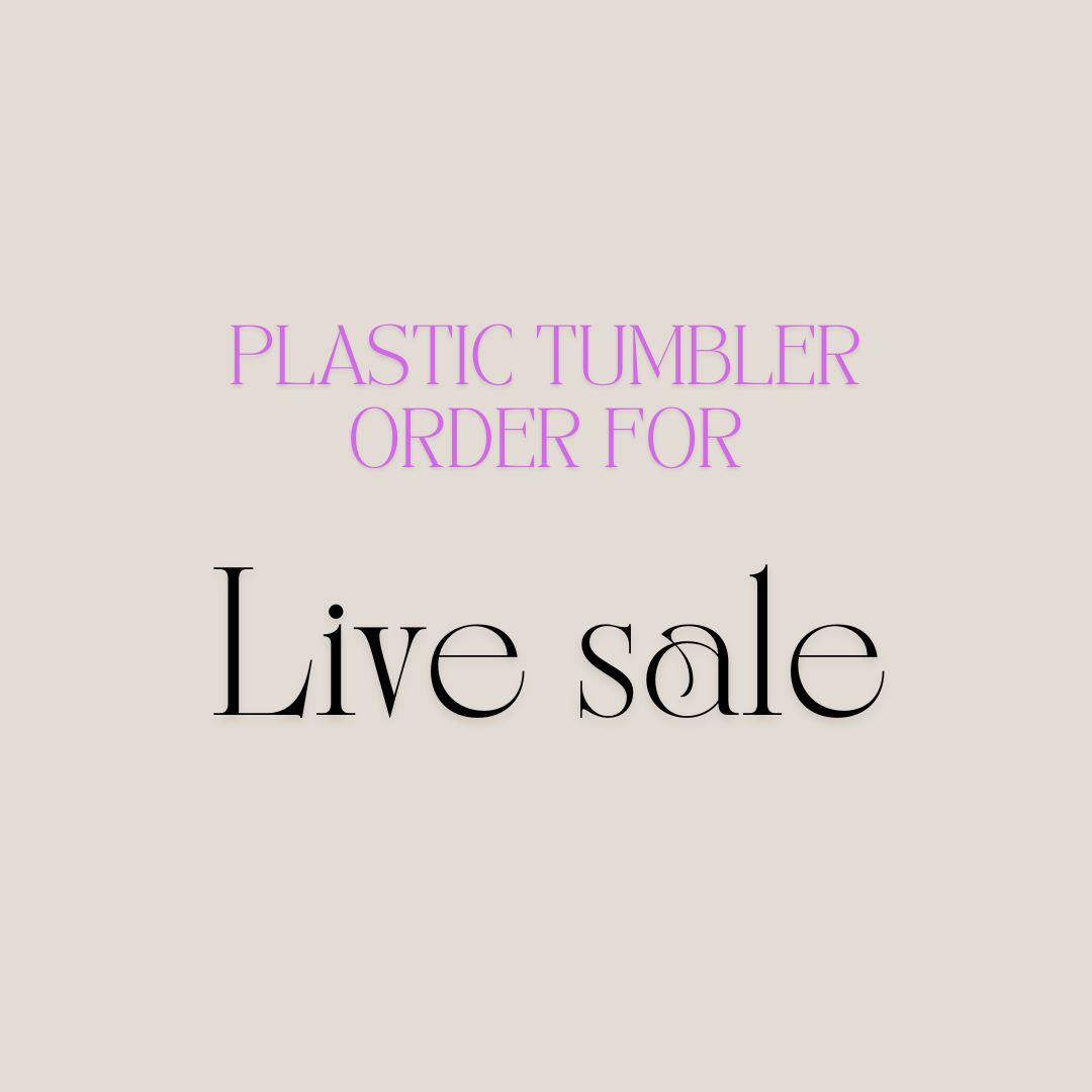 Plastic tumbler - LIVE SALE