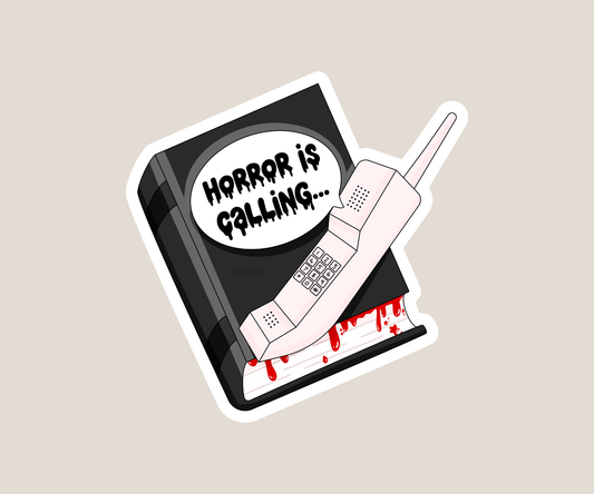 Horror is calling Sticker