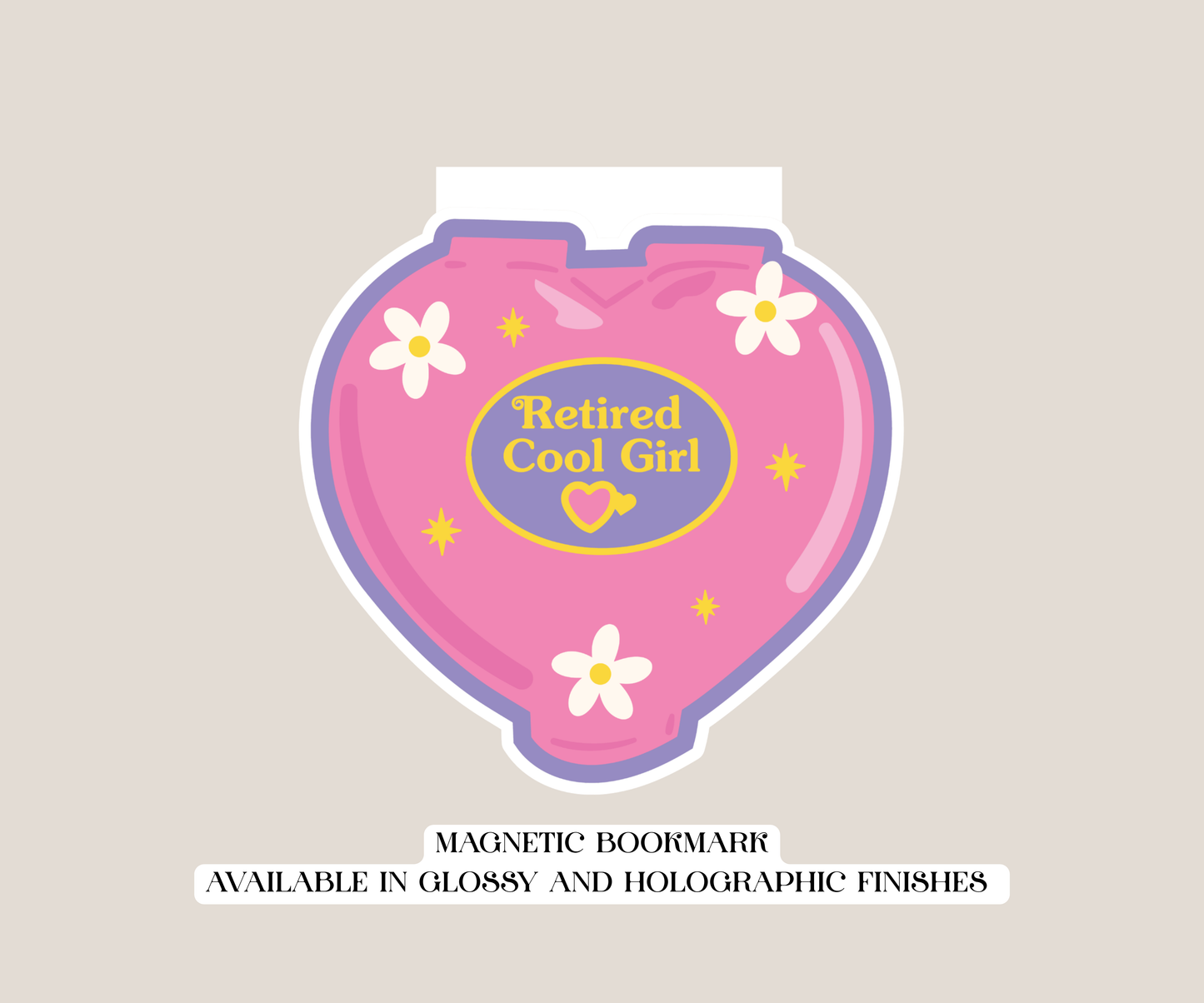 Retired Cool Girl Magnetic Bookmark