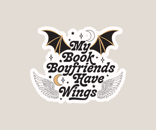 My Book Boyfriends Have Wings Sticker