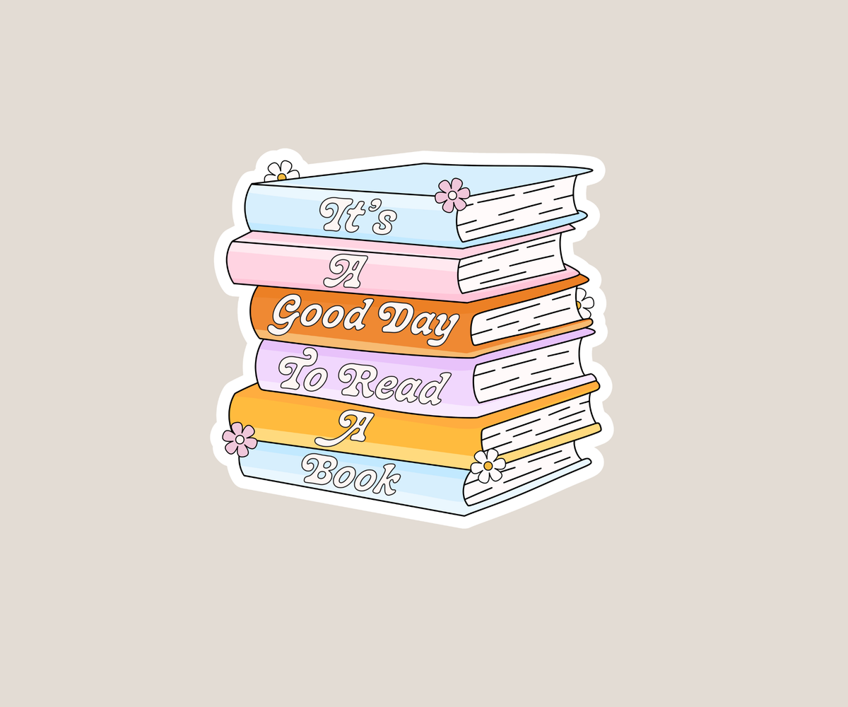 It's a good day to read a book Sticker