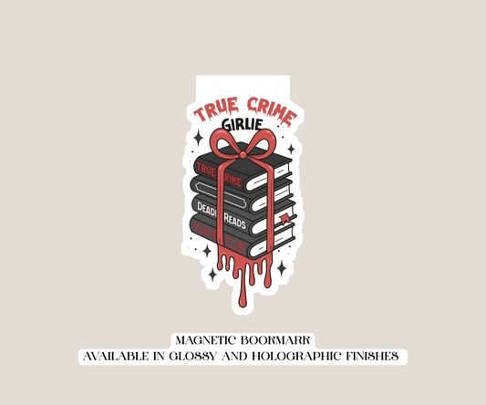 True Crime Girlie Magnetic Bookmark