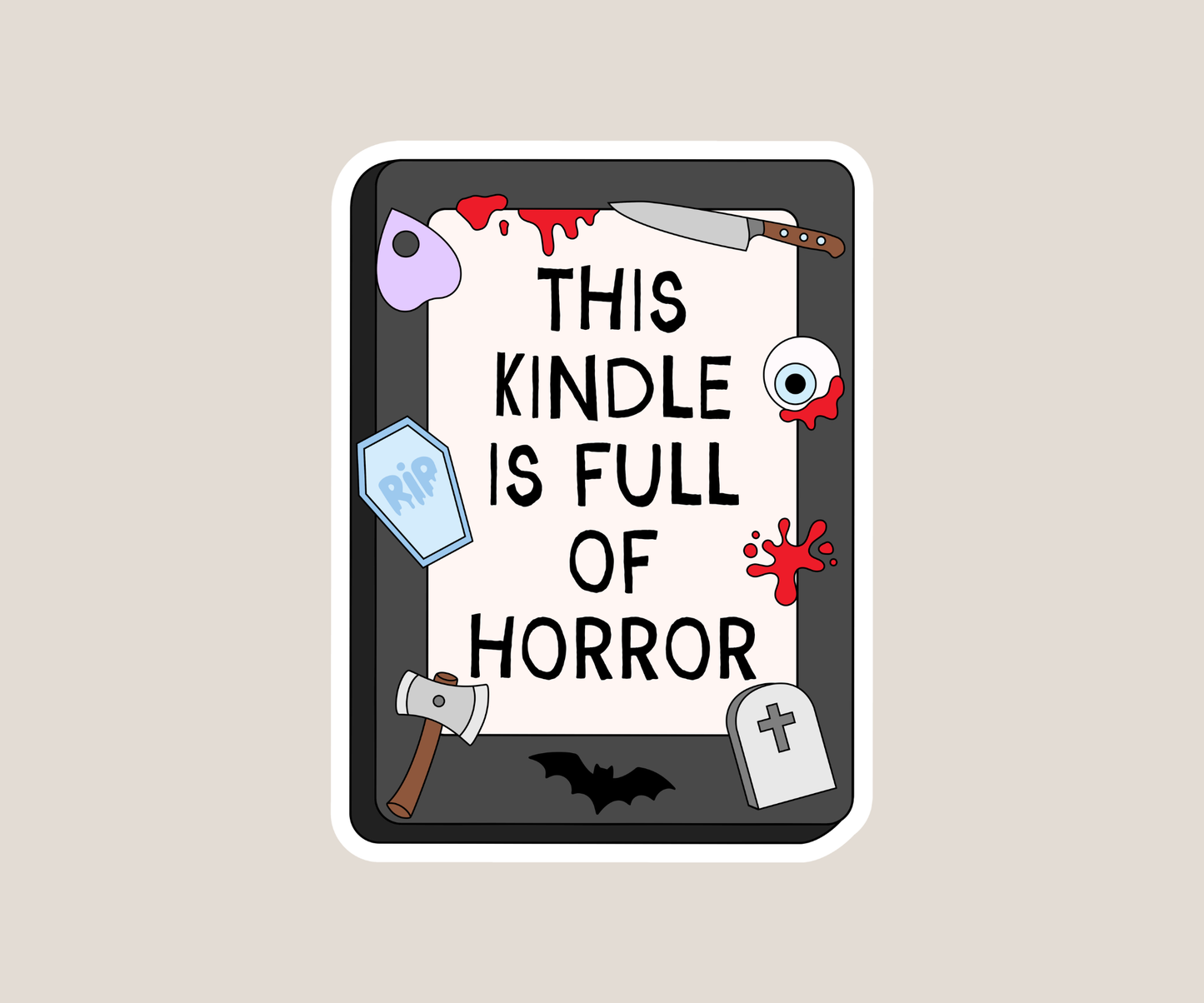 This Kindle if full of Horror Sticker