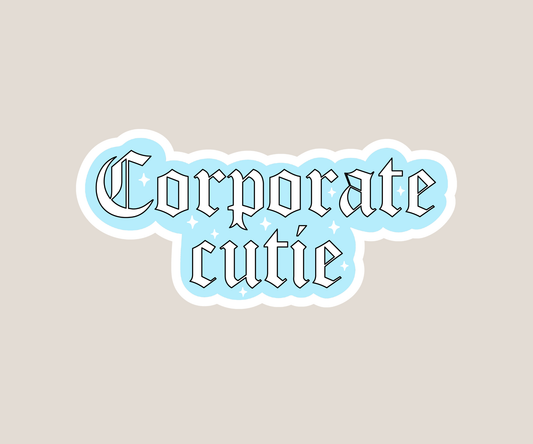 Corporate cutie Sticker