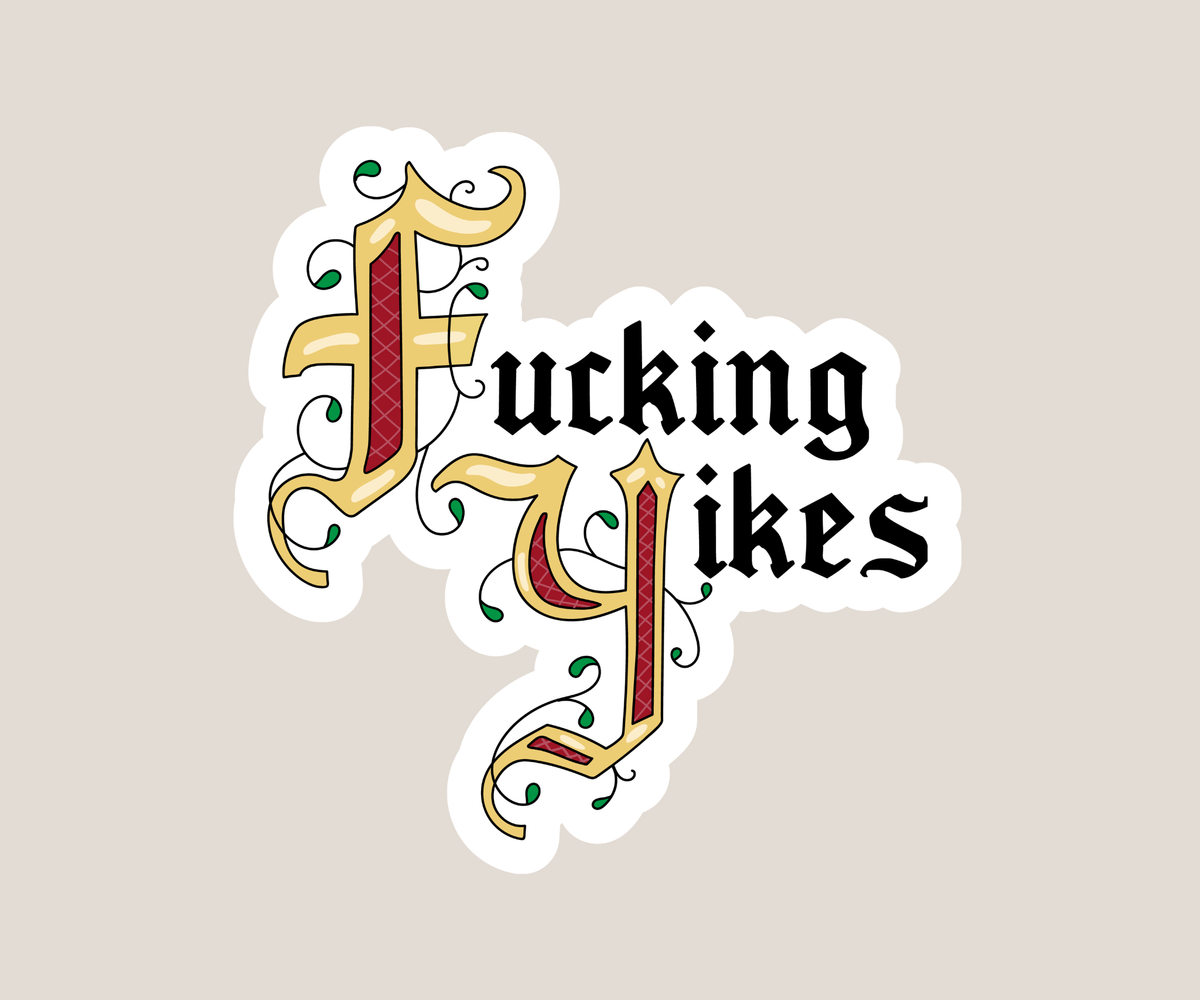 F**king Yikes Sticker
