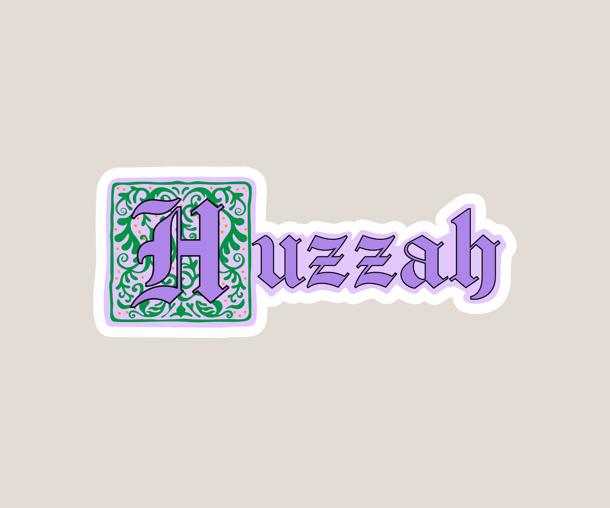 Huzzah Sticker