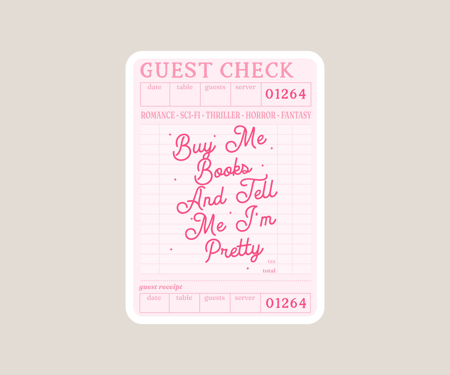 Buy me books and tell me i'm pretty guest check sticker