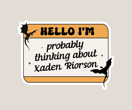Thinking about Xaden Sticker
