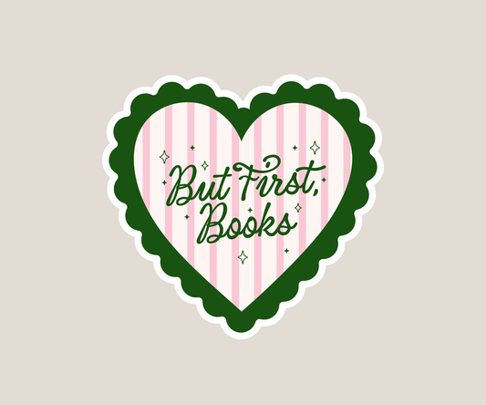 But First Books Sticker