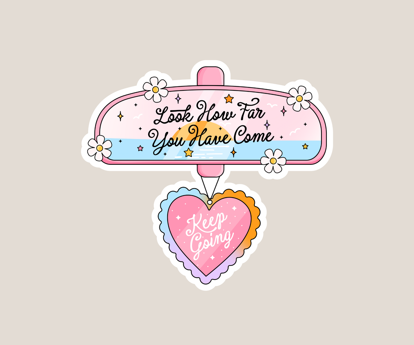 Look how far you've come sticker
