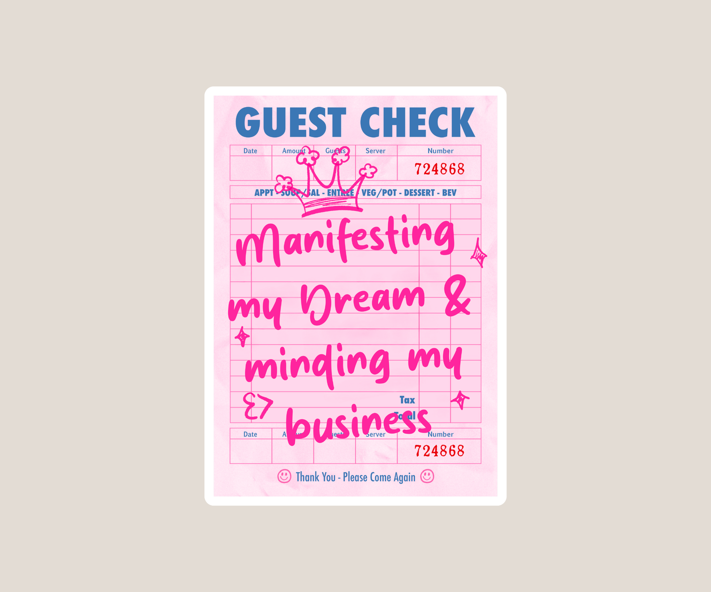 Manifesting my dreams Sticker