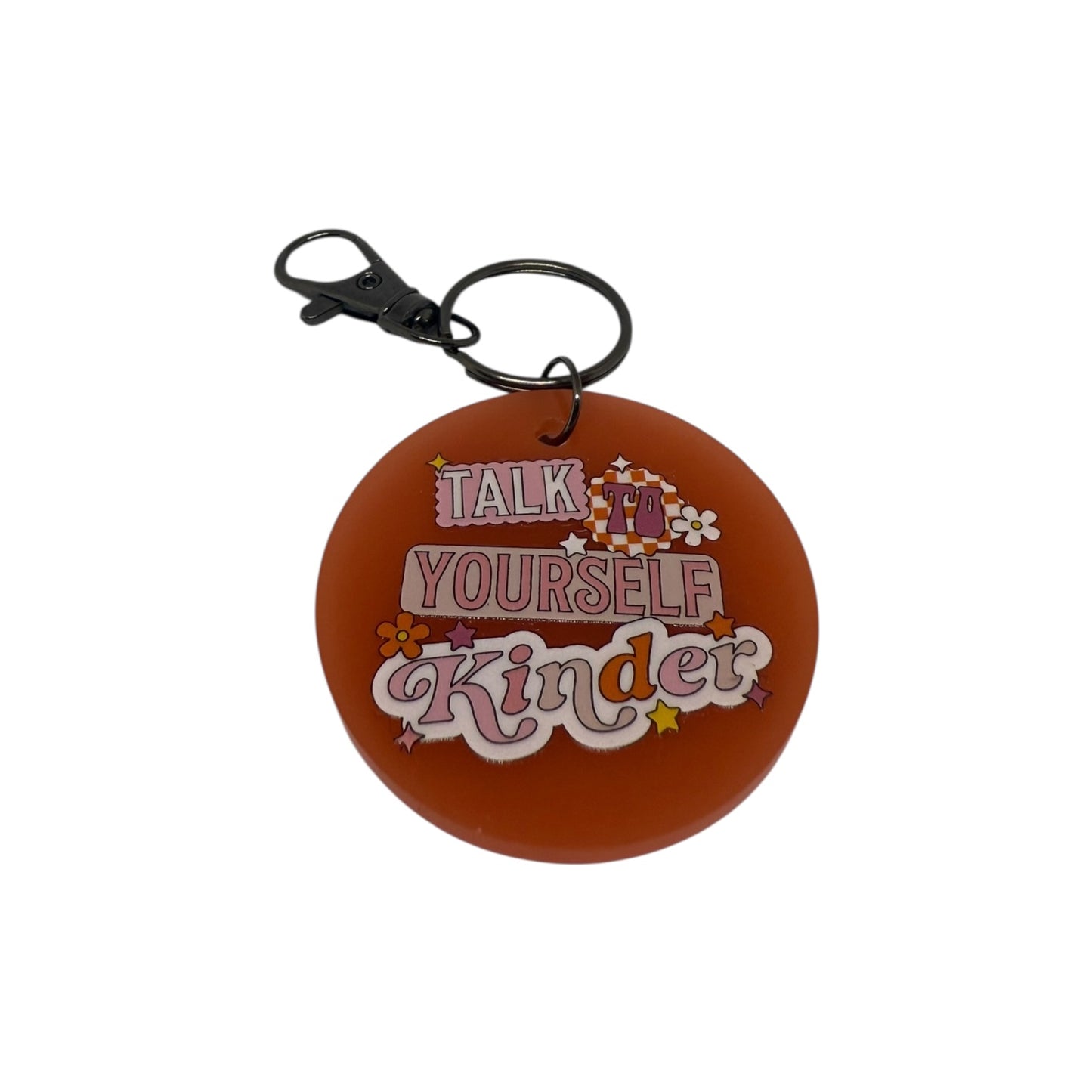 Talk kinder to yourself keyring