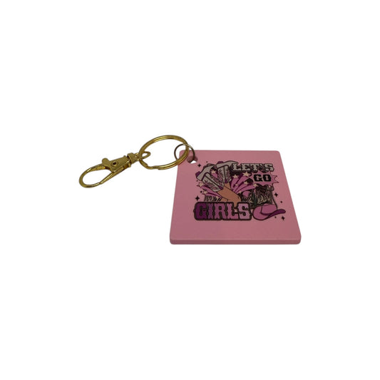 Let's go girls keyring