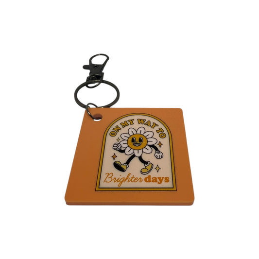On my way to Brighter days Keyring