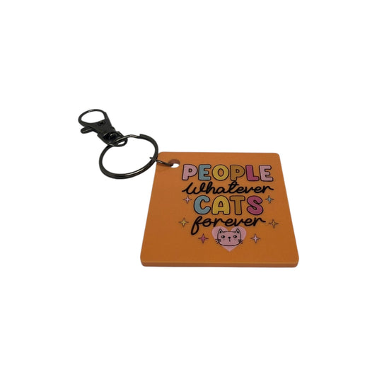 People whatever cats forever keyring