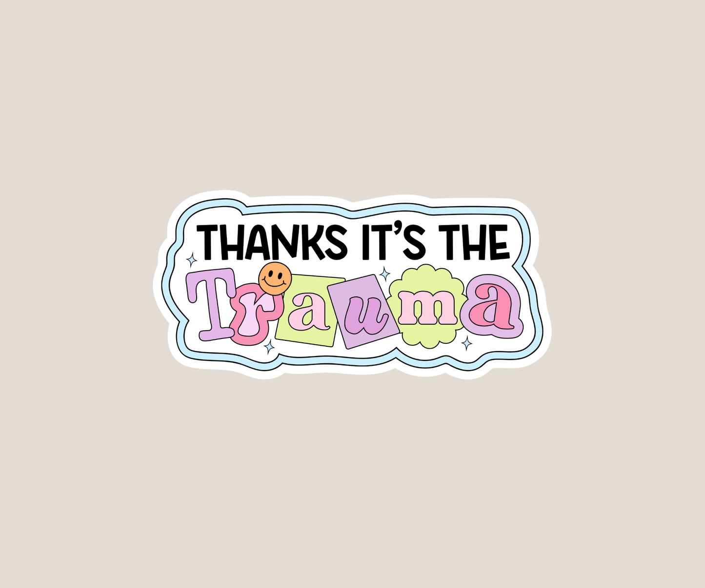 Thanks it's the trauma sticker