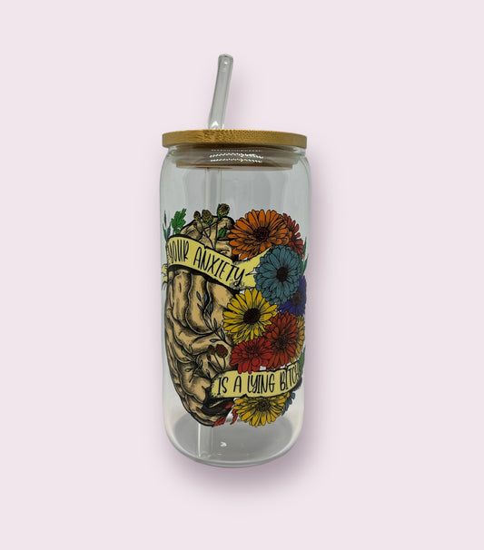 Your anxiety is a lying b****